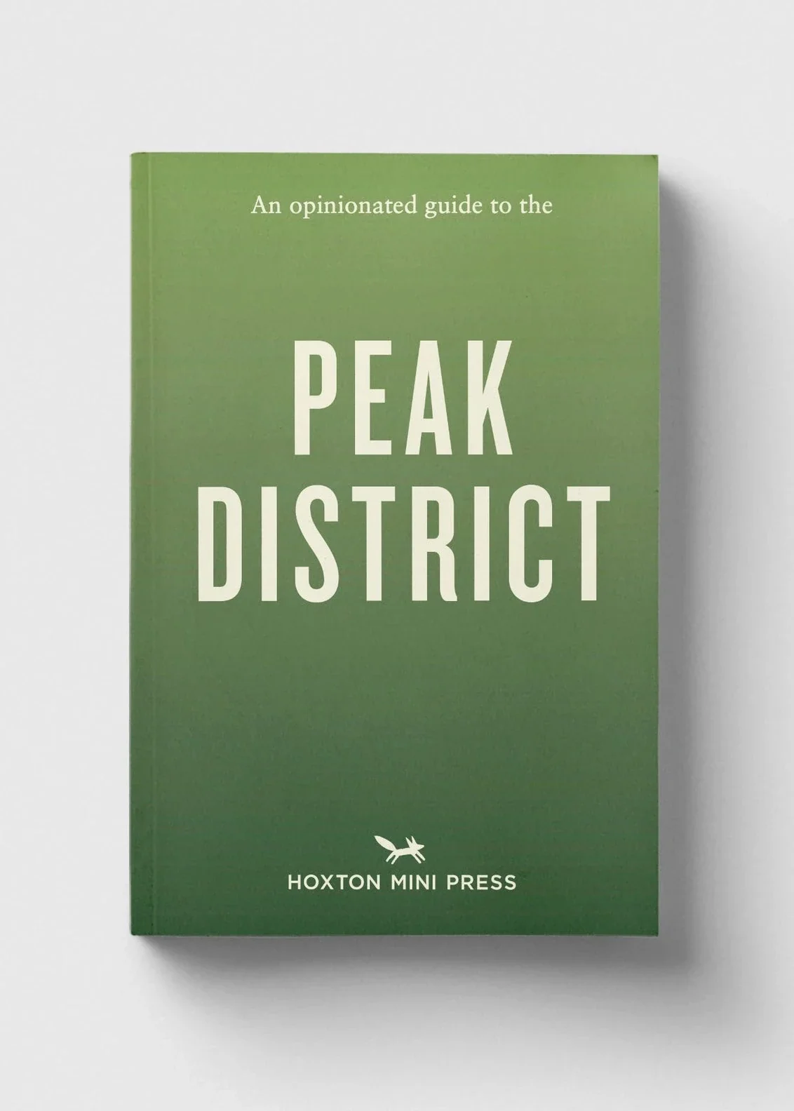 An Opinionated Guide To Peak District